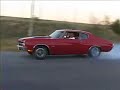 Les' 70 Chevelle Burn Outs