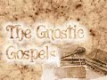 The Gnostic Gospels [1/3]