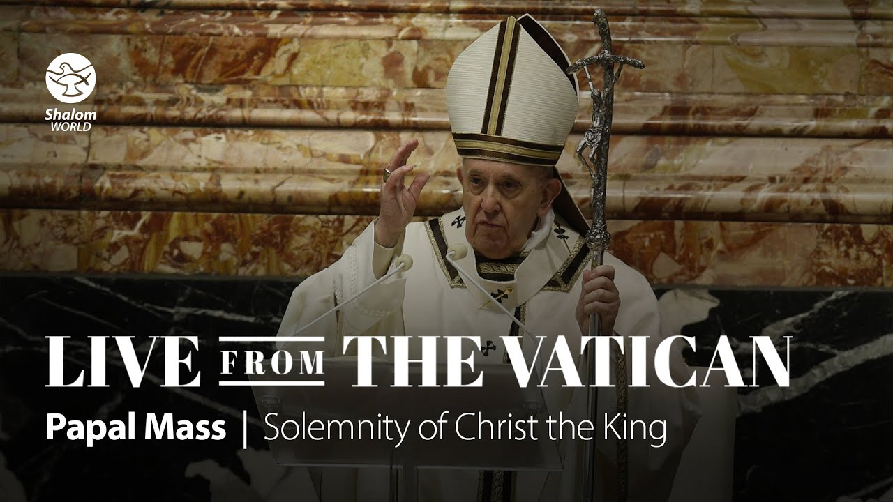 Solemnity of Christ the King 21st November 2021 LIVE from the Vatican