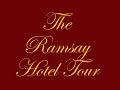 The Ramsay Hotel Tour