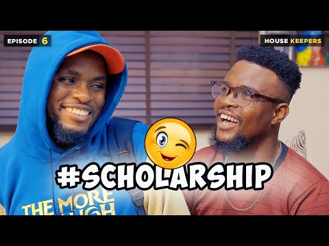 Scholarship - Episode 6 | House Keepers Series | Mark Angel Comedy