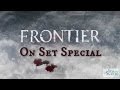 SABStv FRONTIER On Set Special 