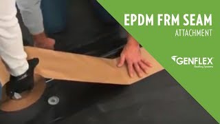 EPDM FRM Seam Attachment