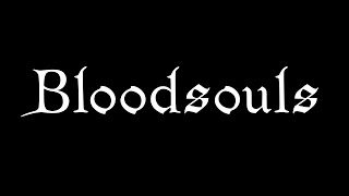 Bloodsouls