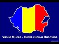 Vasile Mucea - Canta cucu-n Bucovina Vasile Mucea - Canta cucu-n Bucovina