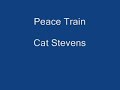 Peace Train Cat Stevens