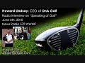 Howard Lindsay Speaking of Golf Radio.wmv