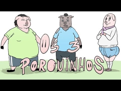 3 PORQUINHOS ♫