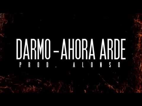Darmo libera nuevo inédito: “Ahora Arde”