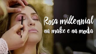 Como usar o rosa millennial na make e na moda