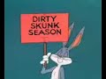 bugs dirty skunk bugs dirty skunk