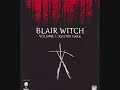 Blair Witch Volume 1: Rustin Parr Soundtrack Part 1