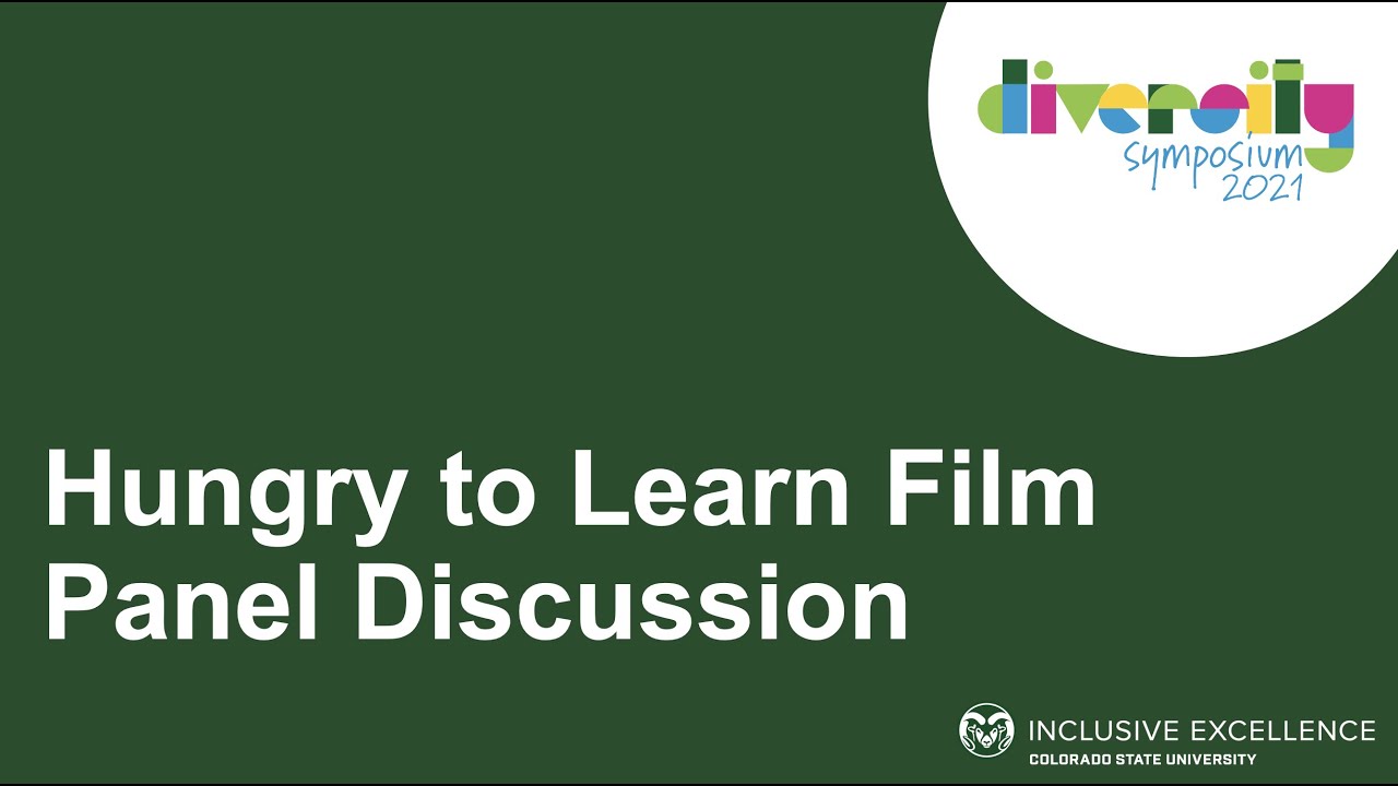 Hungry to Learn Film Panel Discussion | Diversity Symposium 2021