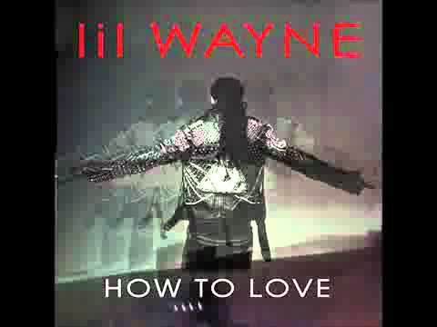 how to love by lil wayne mp3 download