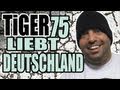 Tiger - #75 - Tiger liebt Deutschland