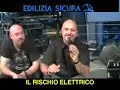 Edilizia Sicura 9. Il rischio elettrico