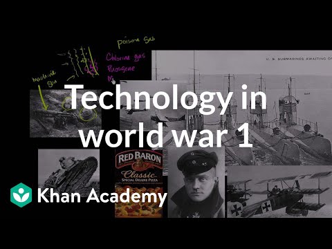 Technology in World War I .