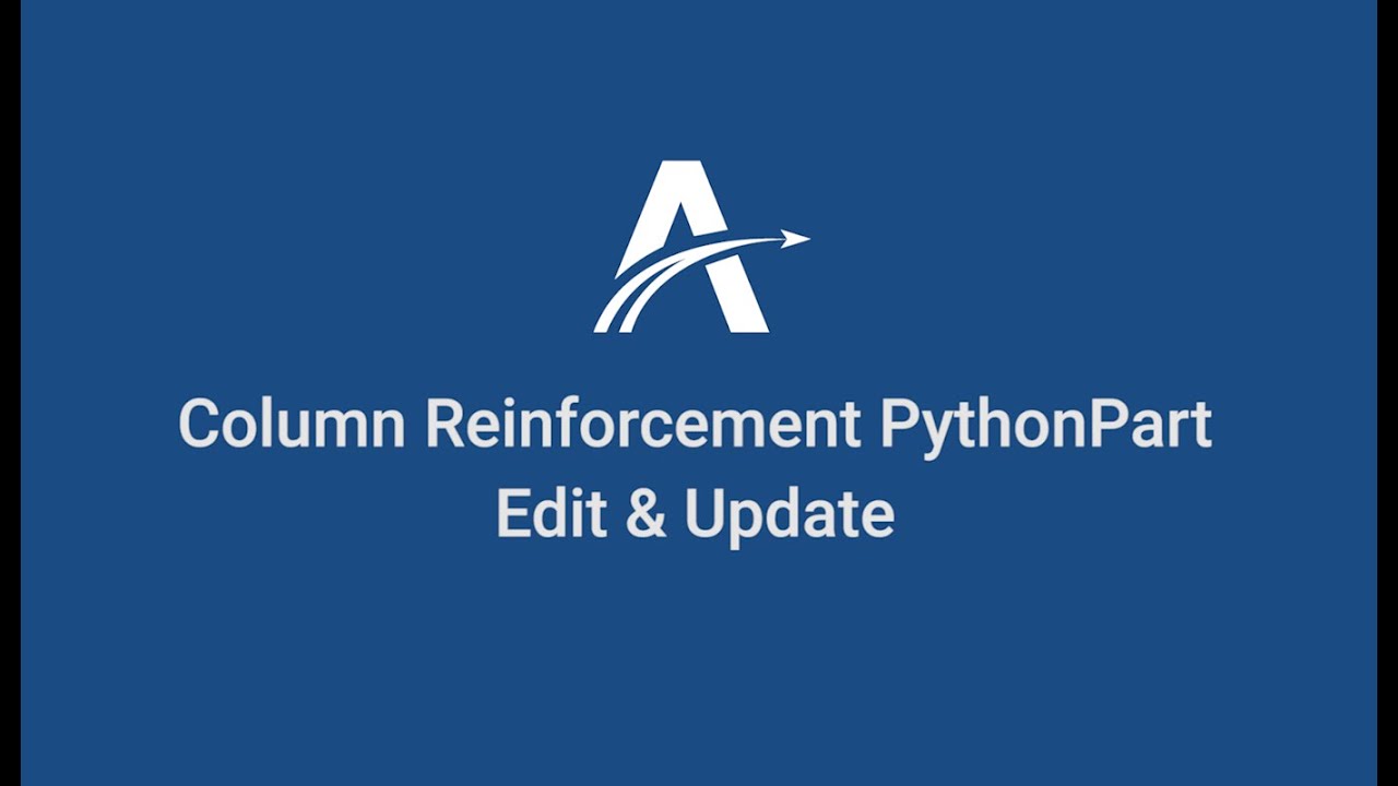 12. Edit and Update | Column Reinforcement Python Part in ALLPLAN