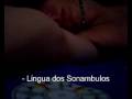 Lingua dos Sonambulos