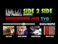 Fam-Lay feat Pharrell - SIDE 2 SIDE