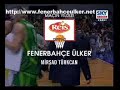 Fenerbahce U. - Z.Kaunas EuroLig 4.maç?ndan Fenerbahce U. - Z.Kaunas EuroLig 4.maç?ndan