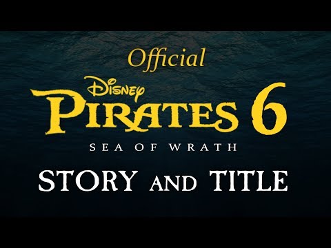 Pirates of the Caribbean 6: Official Story