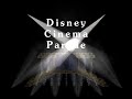 Disney Cinema Parade Show
