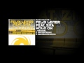 Felix Leiter Hold On Official Music Video and Lyrics