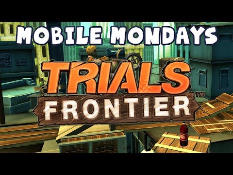 Mobile Mondays - Trials Frontier