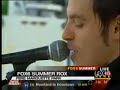 live on fox6 milwaukee wakeup - summer foxrox, 6/22/07. used by permission, fox6 milwaukee (http://www.myfoxmilwaukee.com).