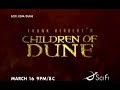 a trailer of the sci-fi channel's children of dune. please view this video if you liked this one. www.youtube.com
