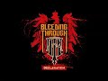 BLEEDING THROUGH - Declaration album trailer