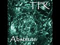 TFK - Absolute TFK - Absolute