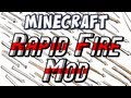 Minecraft - Rapidfire Bow & Time Control Mods!
