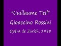 � selva opaca, deserta brughiera.. �, rossini, guillaume tell, op�ra de z�rich, 1987.

tell : antonio salvadori
arnold : salvatore fisichella
gessler: alfred muff
mathilde: maria chiara

orchestre l'op�ra de z�rich / nello santi.

retransmission tv suisse romande / suisse romande tv broadcast.