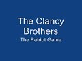 Clancy Brothers-Patriot Game