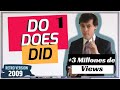Cómo aprender a usar bien el DO, DOES, y DID (parte 1)