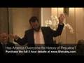 YouTube - Has America Overcome Its History of Prejudice ...