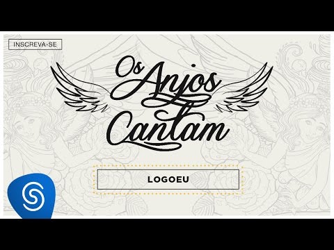 Jorge e Mateus - Logo Eu (Áudio Oficial)