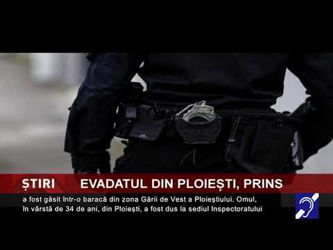 Evadatul din Ploiești a fost prins