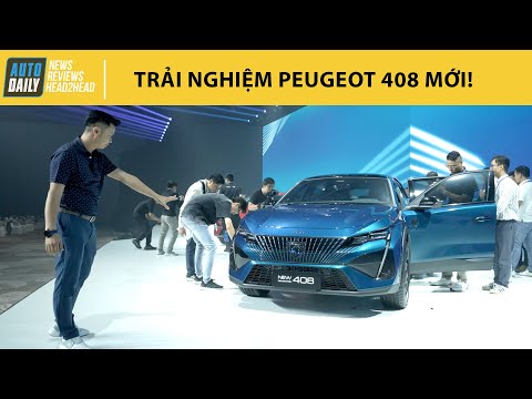 Trải nghiệm Peugeot 408 hoàn toàn mới vừa ra mắt tại Việt Nam |Autodaily.vn