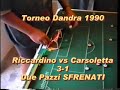 subbuteo torneo dandra 1990   i due pazzi