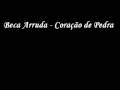 Bêca Arruda - Coração de Pedra