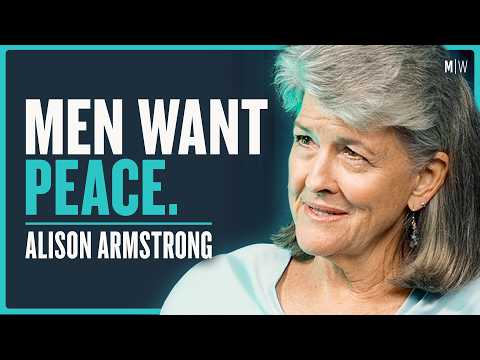 How to Treat Men Better - Alison Armstrong