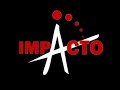 IMPACTO 