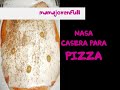 MASA CASERA PARA PIZZA.