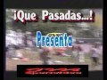 Que Pasadas 6 !!! Que Pasadas 6 !!!