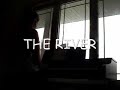 The River (Garth Brooks Cover) With Lyrics