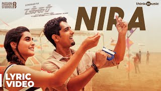 Takkar  Nira Song Lyric Video  Siddharth  Sid Srir