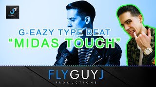 G-Eazy Type Beat | 
